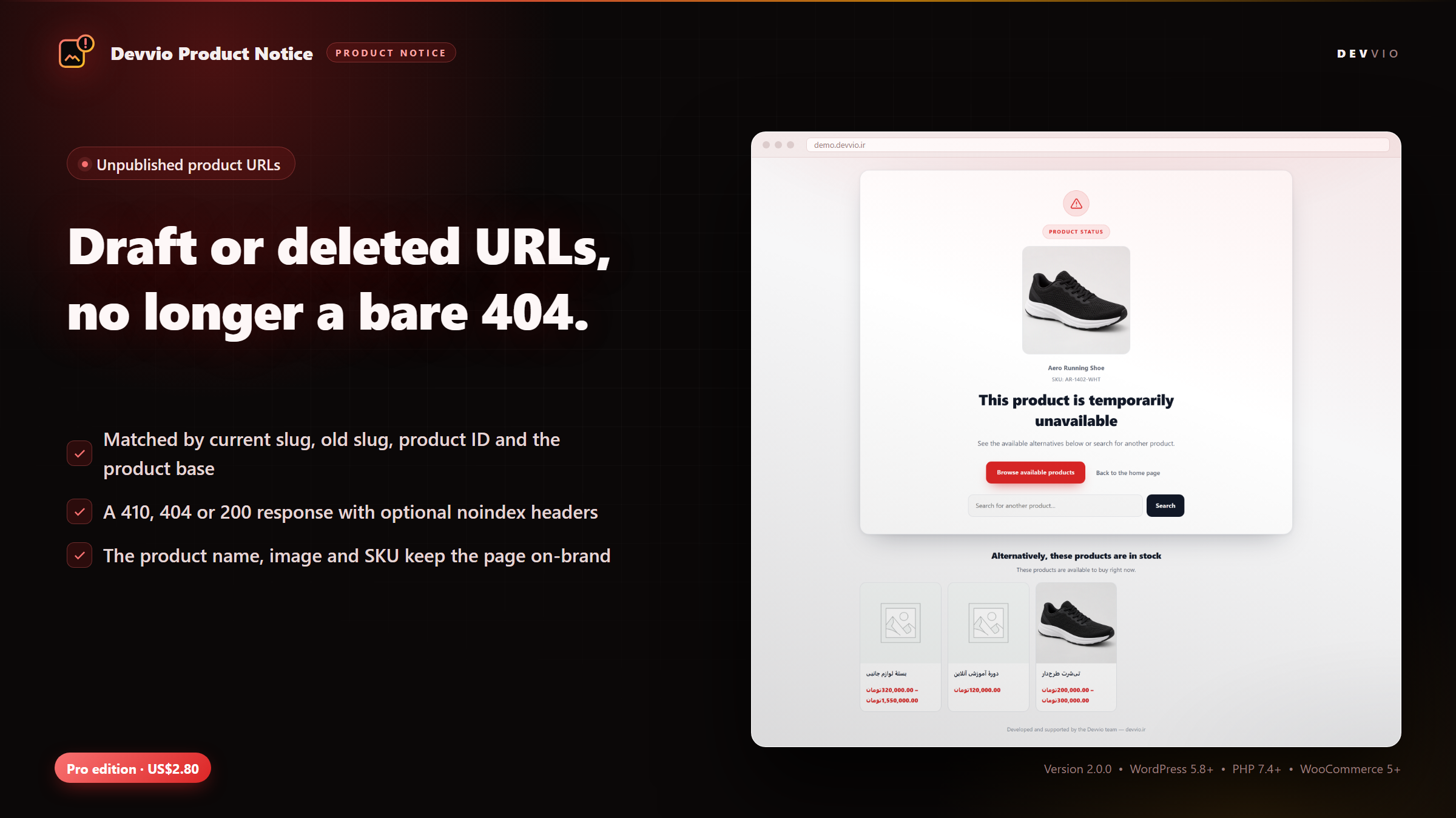 A dedicated notice instead of a bare 404 for a draft or deleted product URL